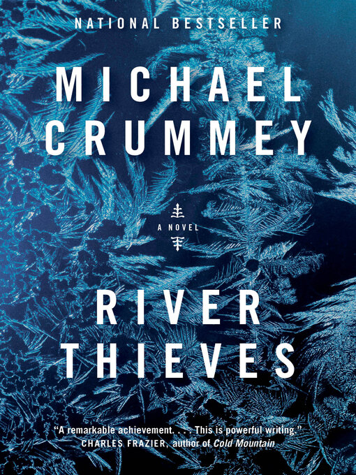 Title details for River Thieves by Michael Crummey - Available